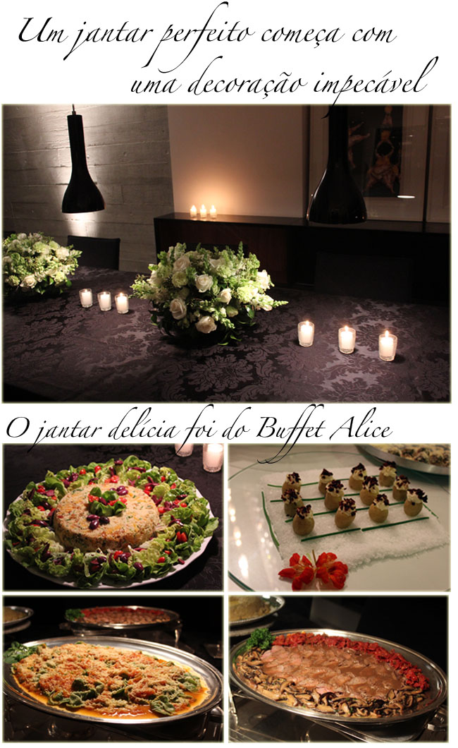 jantar paula martins, jantar blogueiras, paula martins, alice ferraz, look do dia, buffet em casa, buffet alice, fhits